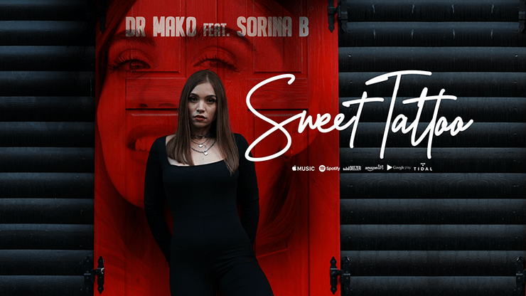 Dr. Mako și Sorina B., fosta concurentă de la Vocea României, colaborează pentru piesa „Sweet Tattoo”!